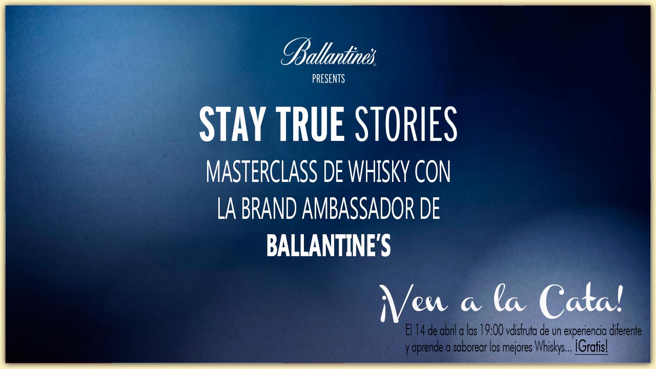 No te pierdas el jueves 14 de abril reserva tu plaza en la Masterclass de Whisky que te ofrece Ballantine's